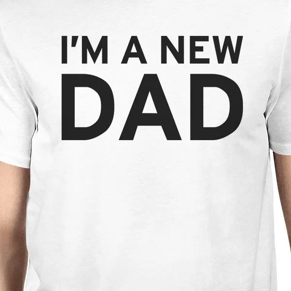 I'm A New Dad White Dad and Baby Onesie Unique Fathers Day Gifts