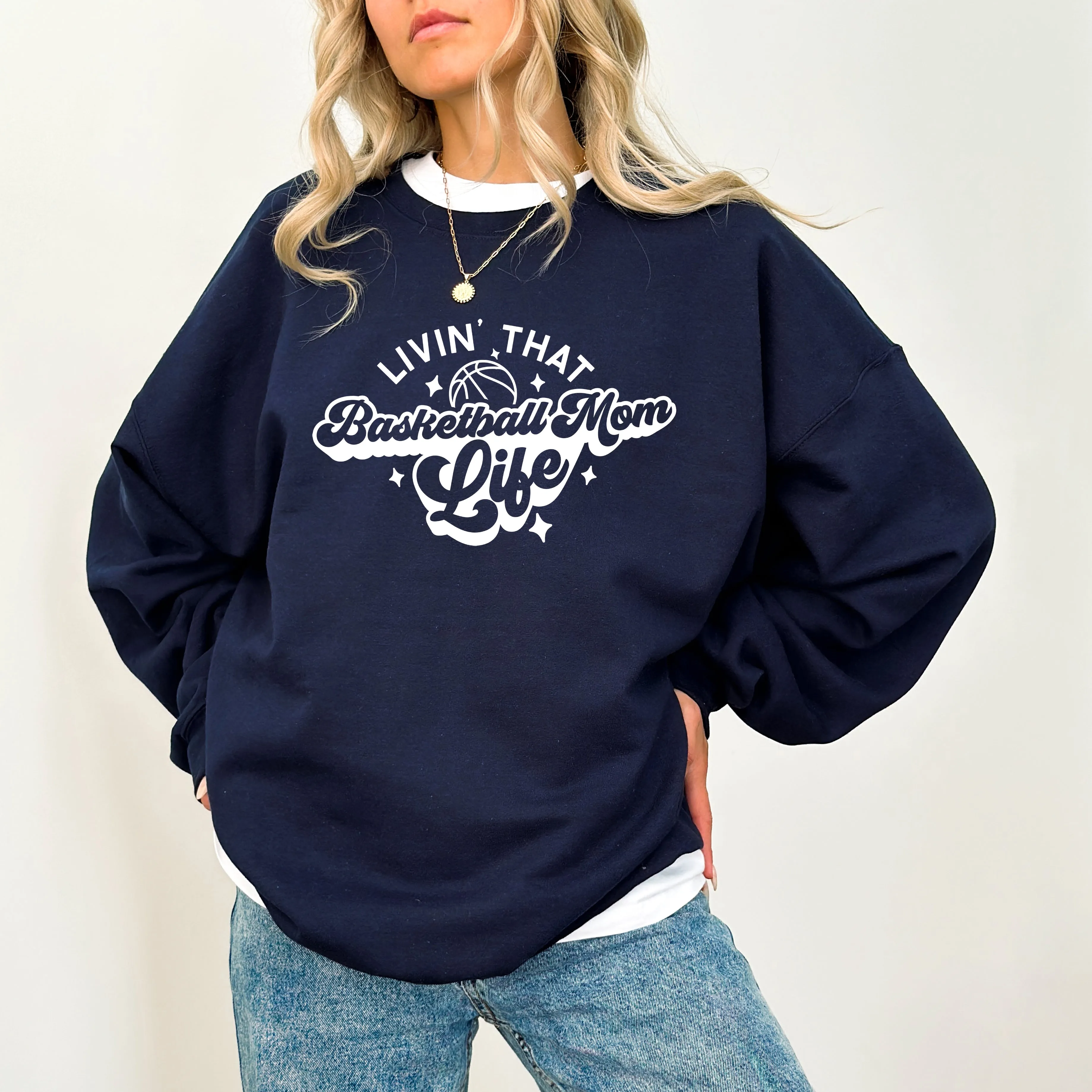 Livin' That Basketball Mom Life | Sweatshirt